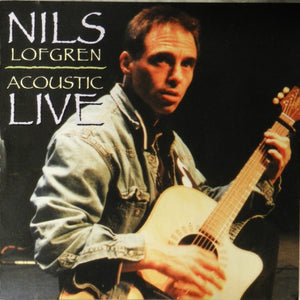 Nils Lofgren : Acoustic Live (CD, Album)