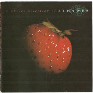 Strawbs : A Choice Selection Of Strawbs (CD, Comp)