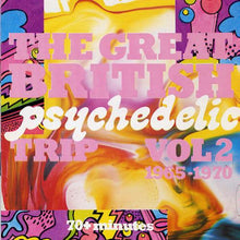 Load image into Gallery viewer, Various : The Great British Psychedelic Trip Vol. 2 1965-1970  (CD, Comp)
