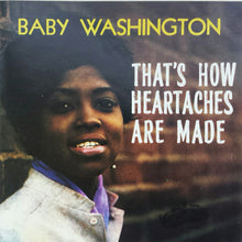 Load image into Gallery viewer, Baby Washington : That's How Heartaches Are Made (CD, Album, RE)
