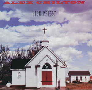 Alex Chilton : High Priest / Black List (CD, Comp)