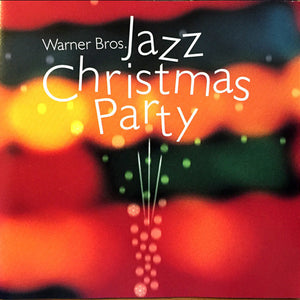 Various : Warner Bros. Jazz Christmas Party (CD, Comp)