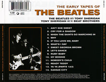 Load image into Gallery viewer, The Beatles / The Beatles With Tony Sheridan / Tony Sheridan And The Beat Brothers : The Early Tapes Of (CD, Comp)
