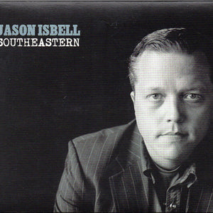 Jason Isbell : Southeastern (CD, Album, Dig)