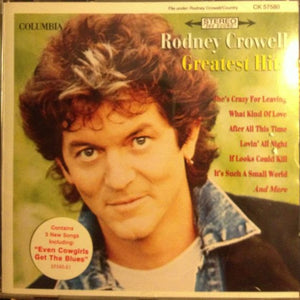 Rodney Crowell : Greatest Hits (CD, Comp)