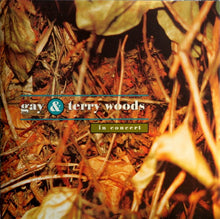 Load image into Gallery viewer, Gay &amp; Terry Woods : In Concert (CD, Album)
