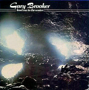 Gary Brooker : Lead Me To The Water (CD, Album, RE)