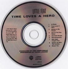 Load image into Gallery viewer, Little Feat : Time Loves A Hero (CD, Album, RE)
