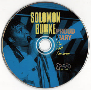 Solomon Burke : Proud Mary (The Bell Sessions) (CD, Album, Mono, RE, RM)