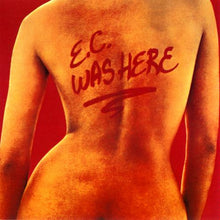 Load image into Gallery viewer, Eric Clapton : E.C. Was Here (CD, Album, RE, RM)
