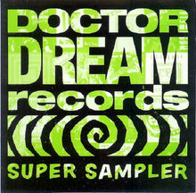 Load image into Gallery viewer, Various : Doctor Dream Records Super Sampler (CD, Smplr)
