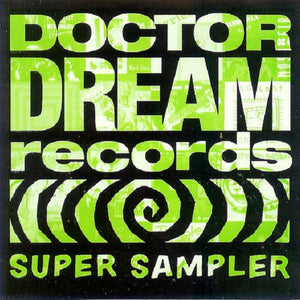 Various : Doctor Dream Records Super Sampler (CD, Smplr)