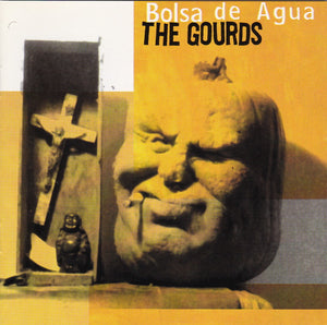 The Gourds : Bolsa De Agua (CD, Album, Enh)