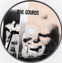 Load image into Gallery viewer, The Gourds : Bolsa De Agua (CD, Album, Enh)
