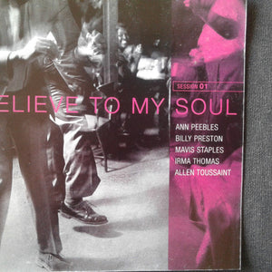 Ann Peebles, Billy Preston, Mavis Staples, Irma Thomas, Allen Toussaint : I Believe To My Soul (CD, Advance, Album, Promo + DVD, Promo)