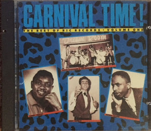 Various : Carnival Time! The Best Of Ric Records Volume 1 (CD, Comp)