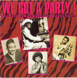 Various : We Got A Party! The Best Of Ron Records Volume 1 (CD, Album, Comp, RM)