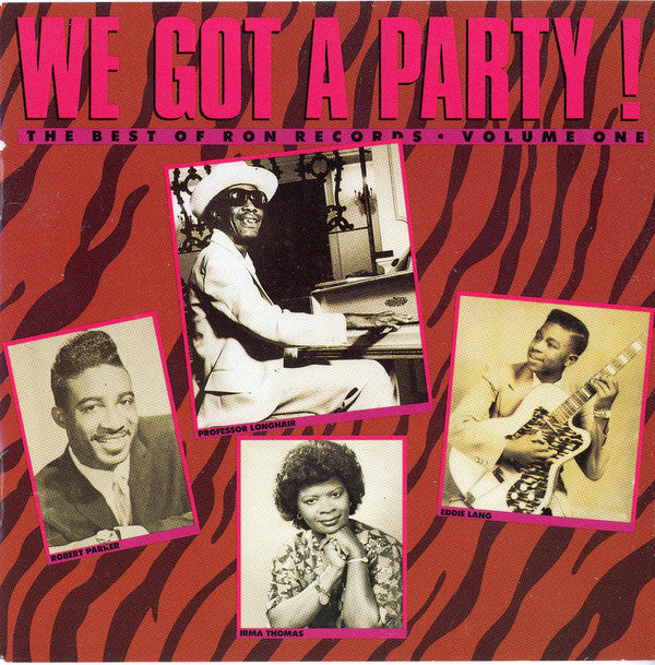 Various : We Got A Party! The Best Of Ron Records Volume 1 (CD, Album, Comp, RM)