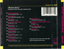 Load image into Gallery viewer, Various : We Got A Party! The Best Of Ron Records Volume 1 (CD, Album, Comp, RM)
