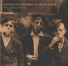Load image into Gallery viewer, The Walkmen : Everyone Who Pretended To Like Me Is Gone (CD, Album)
