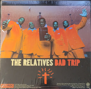 The Relatives (5) : Bad Trip (12")