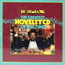 Load image into Gallery viewer, Dr. Demento : Dr. Demento Presents The Greatest Novelty CD Of All Time (CD, Comp)
