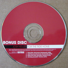 Load image into Gallery viewer, Josh Kelley : For The Ride Home (2xCD, Album, Enh)

