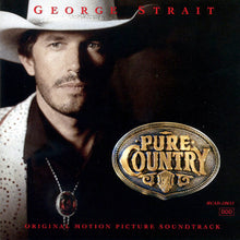 Load image into Gallery viewer, George Strait : Pure Country (Original Motion Picture Soundtrack) (CD, Album)

