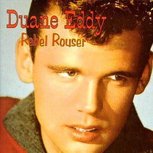 Load image into Gallery viewer, Duane Eddy : Rebel Rouser (CD)
