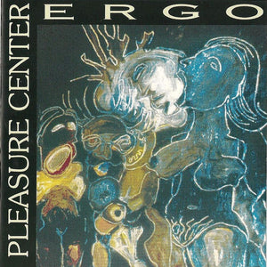 Pleasure Center : Ergo (CD, Album)