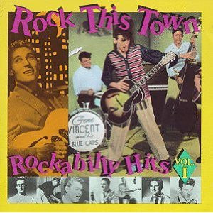 Various : Rock This Town: Rockabilly Hits, Vol.1 (CD, Comp)
