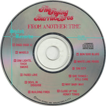Load image into Gallery viewer, The Flying Burrito Bros : From Another Time (CD)
