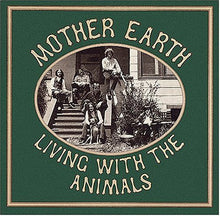 Load image into Gallery viewer, Mother Earth (4) : Living With The Animals (CD, Album, RE)
