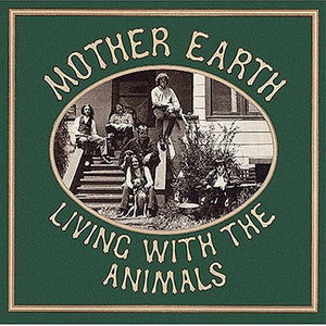 Mother Earth (4) : Living With The Animals (CD, Album, RE)