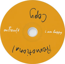 Load image into Gallery viewer, Outroads : I Am Happy (CD, Album)
