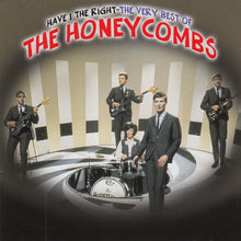 Load image into Gallery viewer, The Honeycombs : Have I The Right - The Very Best Of The Honeycombs (CD, Comp)
