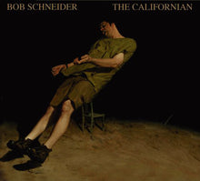 Load image into Gallery viewer, Bob Schneider : The Californian (CD, Album)
