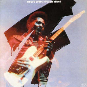 Albert Collins : Frozen Alive! (CD, Album)