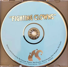 Load image into Gallery viewer, The Firesign Theatre : Fighting Clowns (CD, Album)
