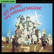 The Firesign Theatre : Not Insane Or Anything You Want To (CD, Album)