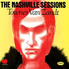 Load image into Gallery viewer, Townes Van Zandt : The Nashville Sessions (CD, Album)
