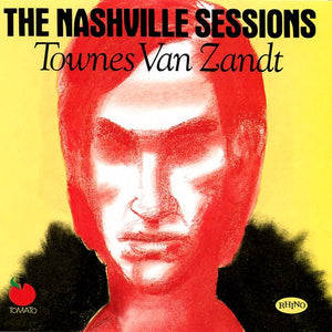 Townes Van Zandt : The Nashville Sessions (CD, Album)