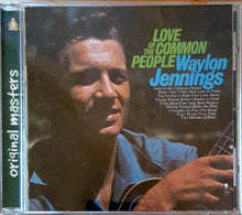 Load image into Gallery viewer, Waylon Jennings : Love Of The Common People (CD, Album, RE, RM)
