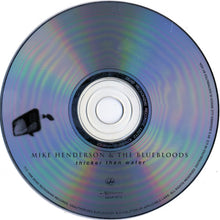 Load image into Gallery viewer, Mike Henderson &amp; The Bluebloods : Thicker Than Water (CD, Album)
