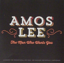 Load image into Gallery viewer, Amos Lee : The Man Who Wants You (CD, Single, Promo)
