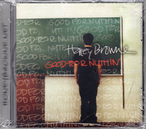 Honeybrowne : Good For Nuthin' (CD, Album)