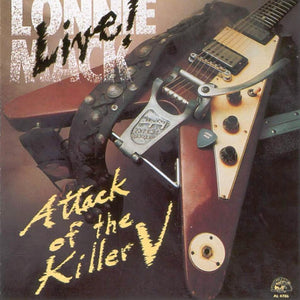 Lonnie Mack : Live Attack Of The Killer V (CD, Album)