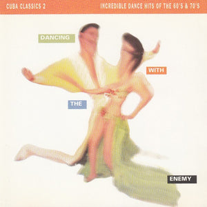 Various : Cuba Classics 2 - Dancing With The Enemy (CD, Comp)