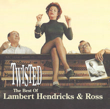 Load image into Gallery viewer, Lambert, Hendricks &amp; Ross : Twisted: The Best Of Lambert, Hendricks &amp; Ross (CD, Comp)
