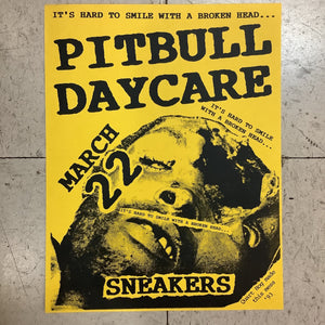 Pitbull Daycare at Sneakers - 1993 (Poster)